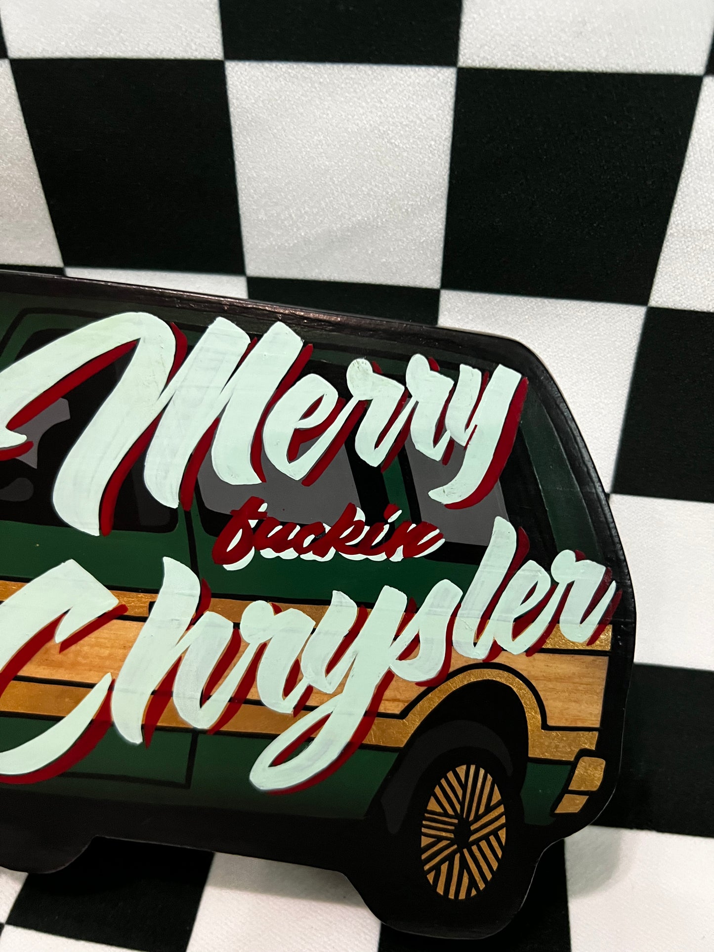 Merry F'n Chrysler - Enamel On Wood